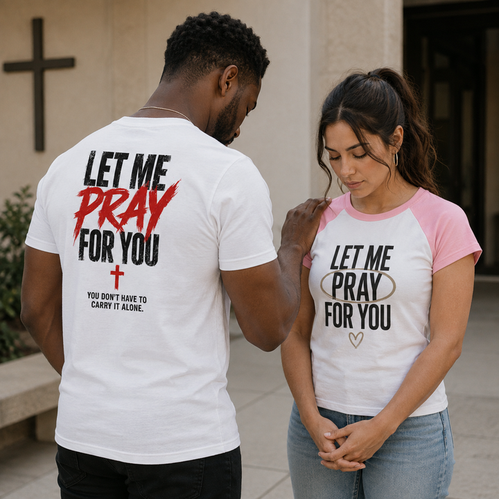 Let Me Pray for You