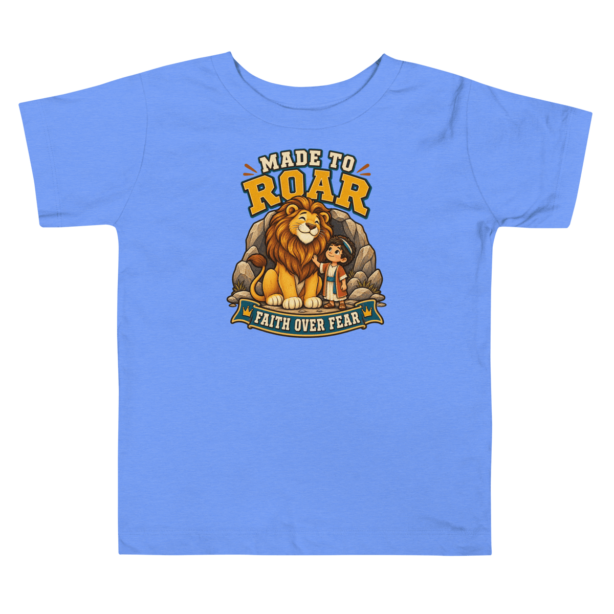 Made to Roar “Faith Over Fear” Toddler T-Shirt in Heather Columbia Blue featuring a lion and child imagery.
