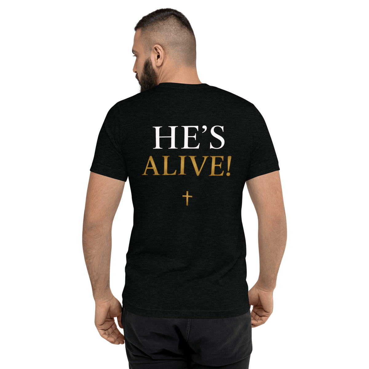 He’s Alive Resurrection T-Shirt featuring bold text on the back, celebrating faith in God and the resurrection.