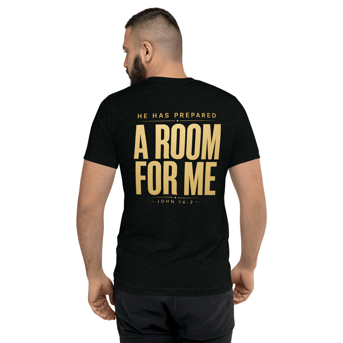 He Has Prepared a Room for Me - John 14:2 Tee worn by man, promoting faith and Christian apparel.