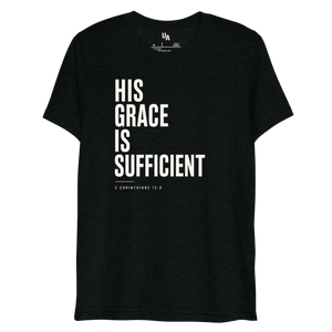 His Grace is Sufficient - 2 Corinthians 12:9 Christian Tee in solid black triblend, inspiring faith and strength.