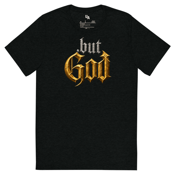 But God Gold & Silver Christian T-Shirt featuring dramatic Old English lettering representing faith and apparel.