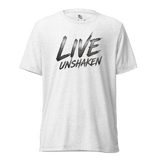Live Unshaken Steel Design T-Shirt in solid white triblend promoting faith and confidence in Christian apparel.