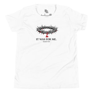 It Was for Me Kids’ Christian T-Shirt in white with crown of thorns design, symbolizing faith in God's love.